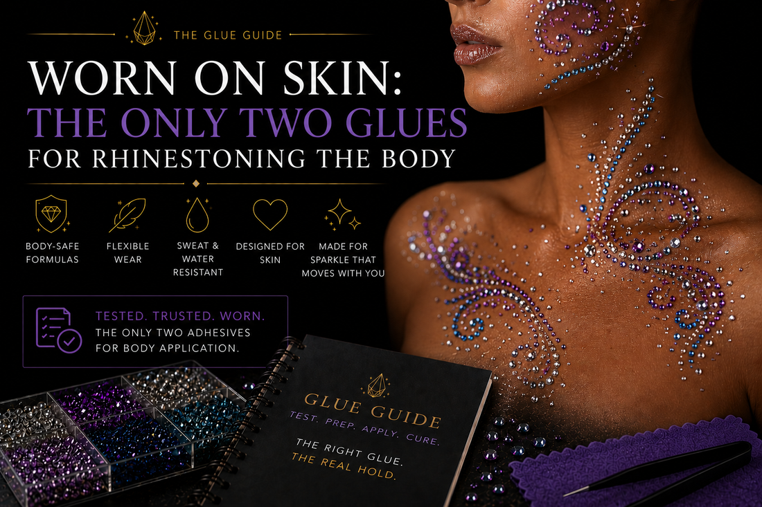Worn on Skin: The Only Two Glues for Rhinestoning the Body
